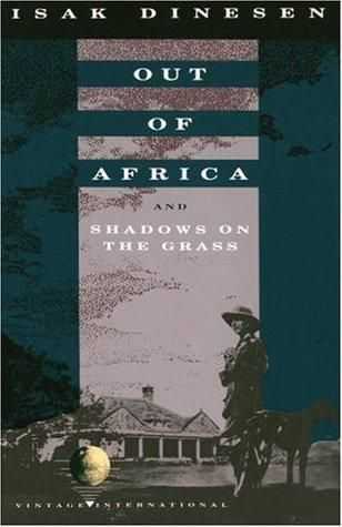 Aafrikast väljas / Varjud murul, autor Isak Dinesen