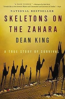 Okostja na Zahari: resnična zgodba o preživetju Deana Kinga